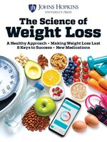 Johns Hopkins The Science of Weight Loss